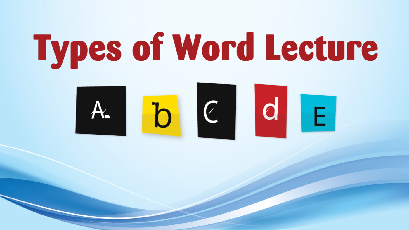 Types of Word Lecture