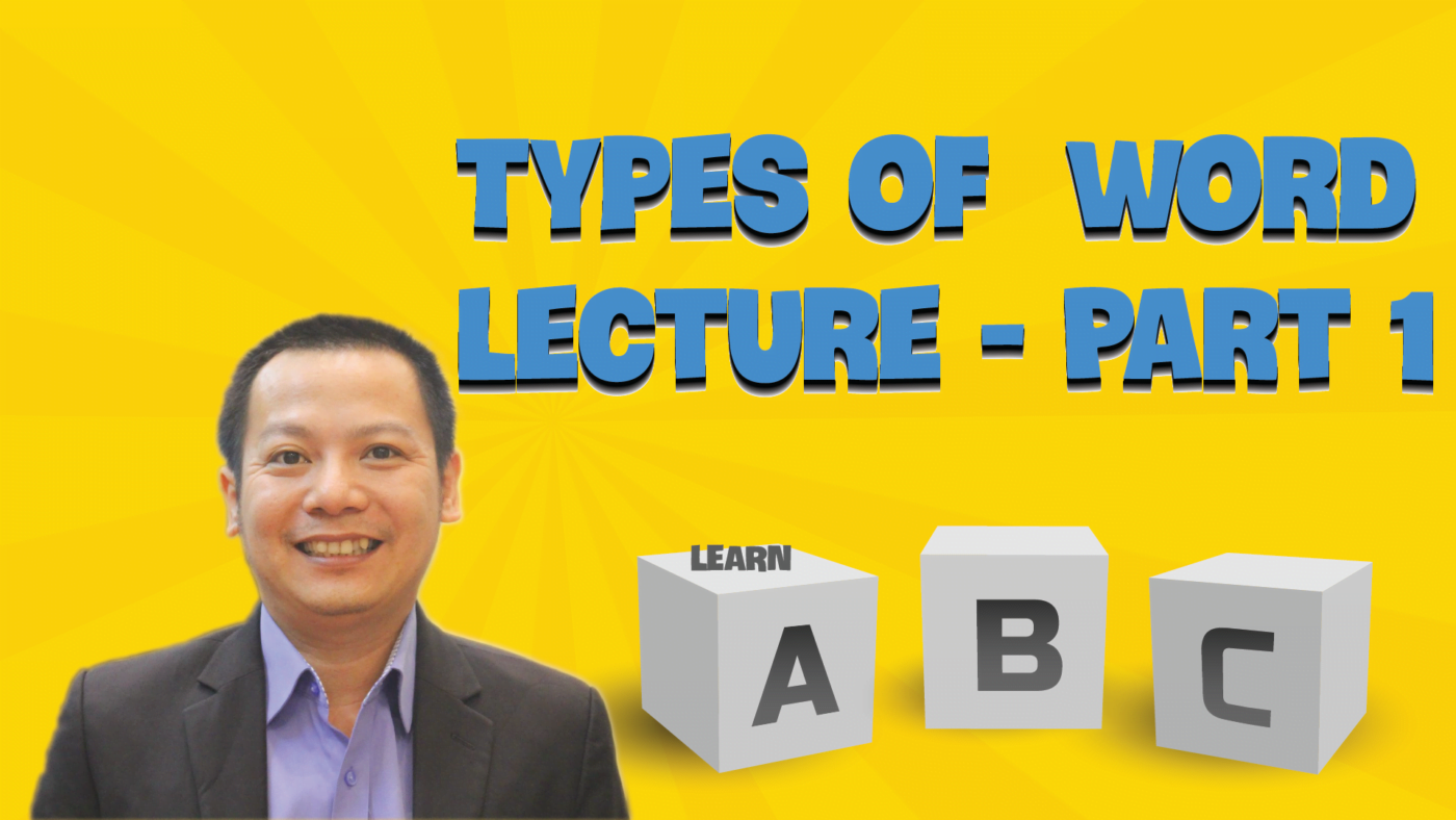 TYPES OF WORD LECTURE PART 1 01 01