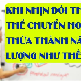 KHI NHIN DOI THI CO THE CHUYEN HOA MO THUA THANH NANG LUONG NHU THE NAO 01